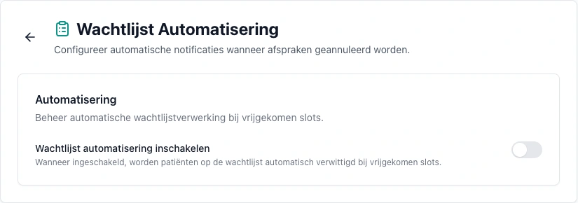 Echte VIMA-interface: jij schakelt de wachtlijstautomatisering in.